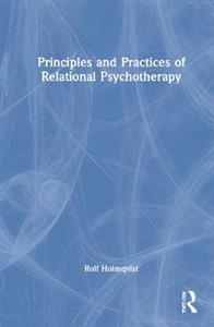 Principles and Practices of Relational Psychotherapy - Click Image to Close