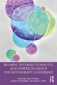 Women, Intersectionality, and Power in Group Psychotherapy Leadership - Click Image to Close