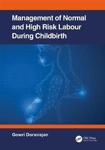 Management of Normal and High-Risk Labour during Childbirth - Click Image to Close