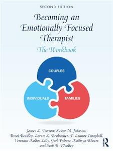 Becoming an Emotionally Focused Therapist - Click Image to Close