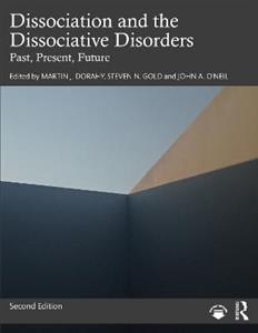 Dissociation and the Dissociative Disorders - Click Image to Close