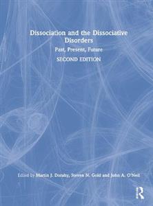 Dissociation and the Dissociative Disorders - Click Image to Close