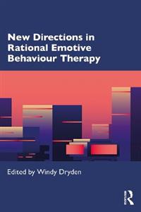 New Directions in Rational Emotive Behaviour Therapy - Click Image to Close