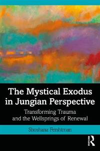 The Mystical Exodus in Jungian Perspective - Click Image to Close