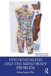 Psychoanalysis and the Mind-Body Problem - Click Image to Close