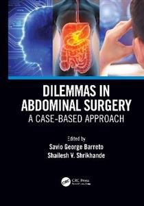 Dilemmas in Abdominal Surgery