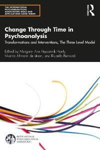 Change Through Time in Psychoanalysis