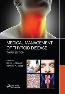 Medical Management of Thyroid Disease, Third Edition