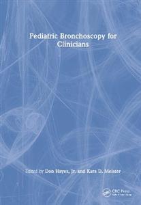 Pediatric Bronchoscopy for Clinicians - Click Image to Close