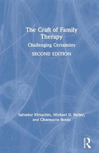 The Craft of Family Therapy - Click Image to Close