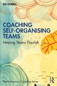 Coaching Self-Organising Teams