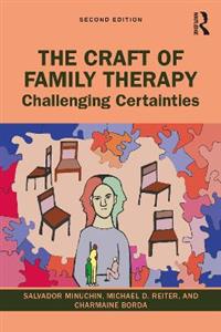 The Craft of Family Therapy - Click Image to Close