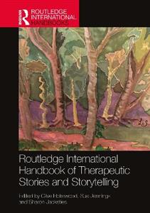 Routledge International Handbook of Therapeutic Stories and Storytelling - Click Image to Close