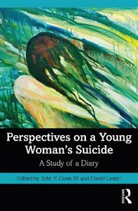 Perspectives on a Young Woman's Suicide - Click Image to Close