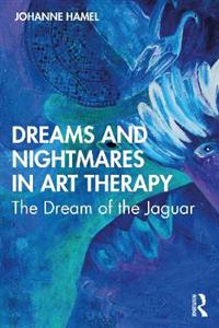 Dreams and Nightmares in Art Therapy - Click Image to Close