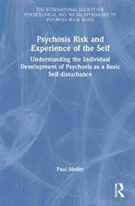 Psychosis Risk and Experience of the Self - Click Image to Close