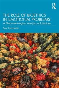 The Role of Bioethics in Emotional Problems