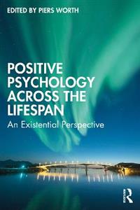 Positive Psychology Across the Lifespan - Click Image to Close