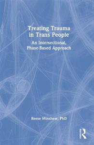 Treating Trauma in Trans People - Click Image to Close