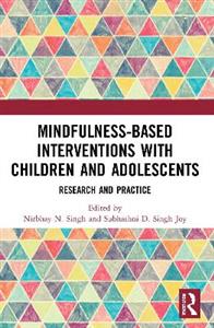 Mindfulness-based Interventions with Children and Adolescents - Click Image to Close