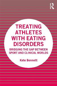 Treating Athletes with Eating Disorders