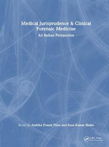 Medical Jurisprudence & Clinical Forensic Medicine: An Indian Perspective - Click Image to Close