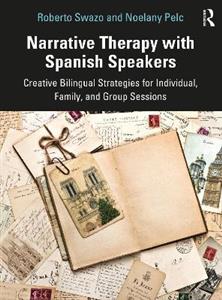 Narrative Therapy with Spanish Speakers - Click Image to Close