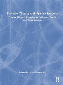 Narrative Therapy with Spanish Speakers - Click Image to Close