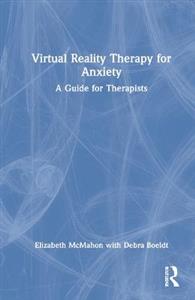 Virtual Reality Therapy for Anxiety