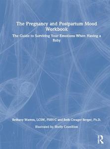 The Pregnancy and Postpartum Mood Workbook - Click Image to Close