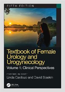 Textbook of Female Urology and Urogynecology: Clinical Perspectives - Click Image to Close