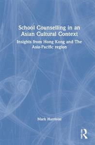 School Counselling in an Asian Cultural Context - Click Image to Close