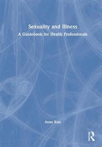 Sexuality and Illness - Click Image to Close