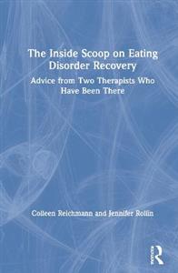 The Inside Scoop on Eating Disorder Recovery