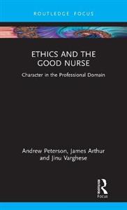 Ethics and the Good Nurse - Click Image to Close