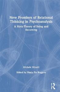 New Frontiers of Relational Thinking in Psychoanalysis - Click Image to Close