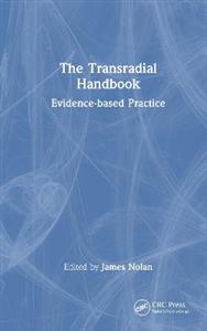 The Transradial Handbook: Evidence-based Practice - Click Image to Close