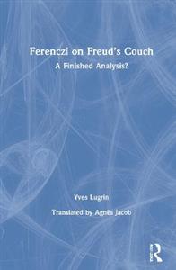 Ferenczi on Freud?s Couch