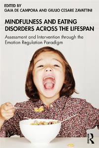 Mindfulness and Eating Disorders across the Lifespan