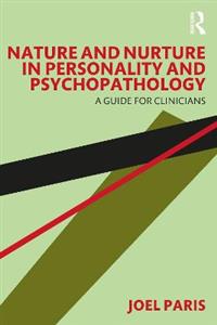 Nature and Nurture in Personality and Psychopathology - Click Image to Close