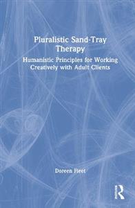 Pluralistic Sand-Tray Therapy