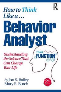 How to Think Like a Behavior Analyst - Click Image to Close