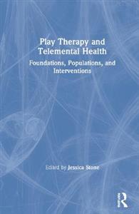 Play Therapy and Telemental Health - Click Image to Close