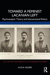 Toward a Feminist Lacanian Left - Click Image to Close