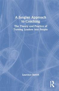 A Jungian Approach to Coaching - Click Image to Close