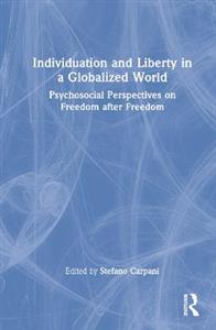 Individuation and Liberty in a Globalized World