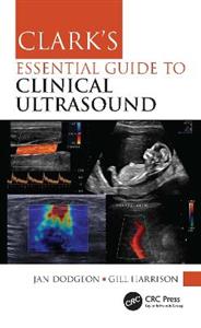 Clark's Essential Guide to Clinical Ultrasound - Click Image to Close