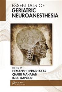 Essentials of Geriatric Neuroanesthesia