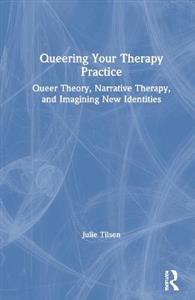 Queering Your Therapy Practice - Click Image to Close