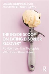 The Inside Scoop on Eating Disorder Recovery - Click Image to Close